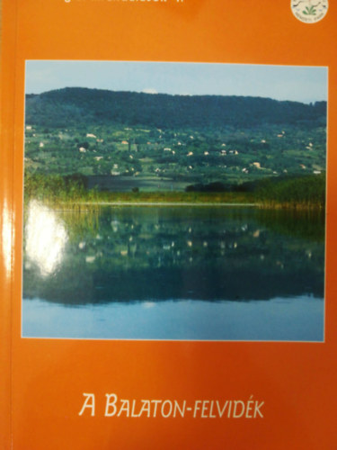 A Balaton-felvidk - Geolgiai kirndulsok I.