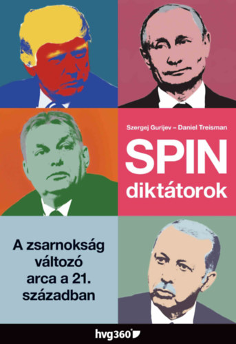 Szergej Gurijev, Daniel Treisman - Spindikt�torok