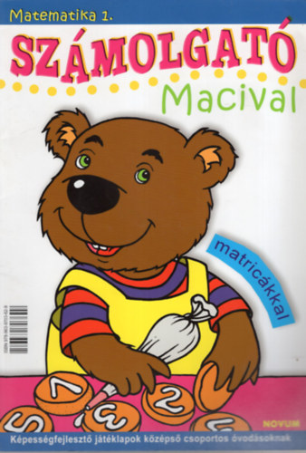 Bozsik Rozlia (Szerk.) - Szmolgat Macival Matematika 1.