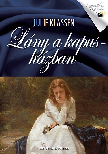 Julie Klassen - Lny a kapushzban