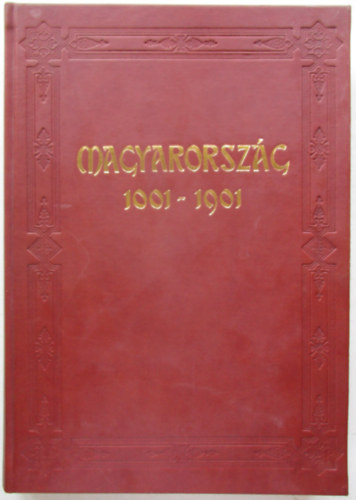 Magyarország 1001-1901 / A katolikus Magyarország története