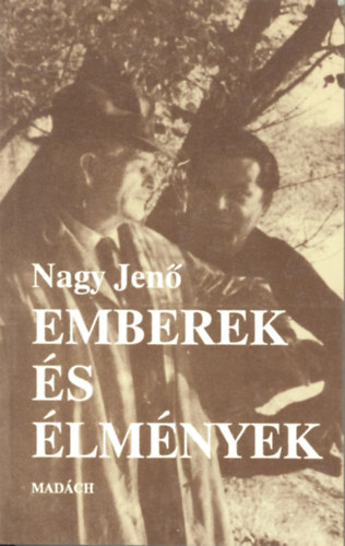 Dr. Nagy Jen� - Emberek �s �lm�nyek