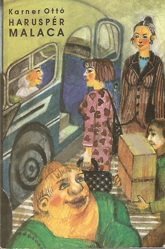 Karner Ottó - Haruspér malacka - Dedikált!