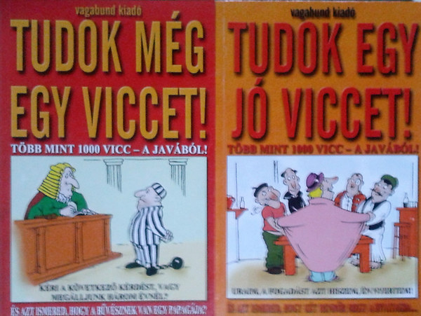 Tudok egy j viccet! + Tudok mg egy viccet! - Tbb, mint 1000 vicc a javbl