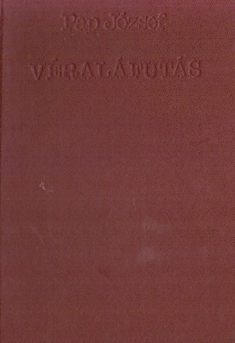 Pap J�zsef - V�ral�fut�s