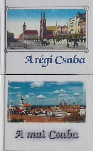 A rgi s mai Csaba I-II.