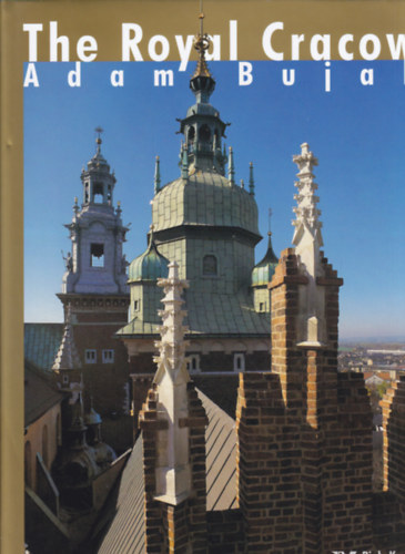 Adam Bujak - The Royal Cracow