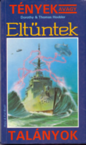 Dorothy@Thomas Hoobler - Eltntek (Tnyek avagy talnyok-sorozat)