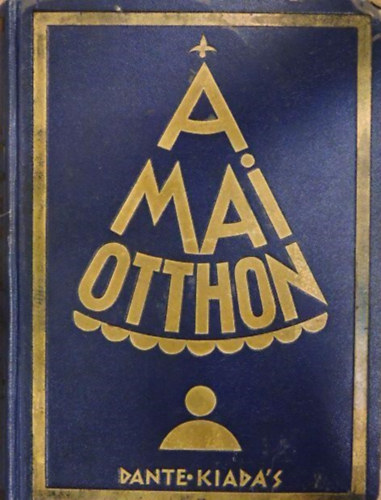 Z. Tbori Piroska (szerk.) - A mai otthon