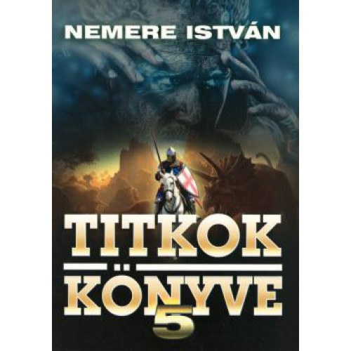 Nemere Istvn - Titkok Knyve 5.