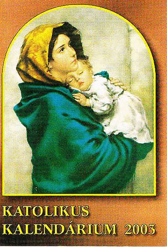 Katolikus kalendárium 2003