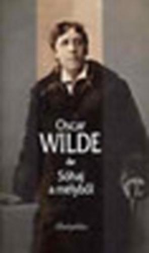Oscar Wilde - S�haj a m�lyb�l