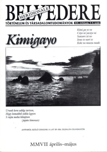 Alcs Attila, Kertsz Pter, Mszros Tams - Belvedere Meridionale XIX. vf. 2007. 3-4. szm