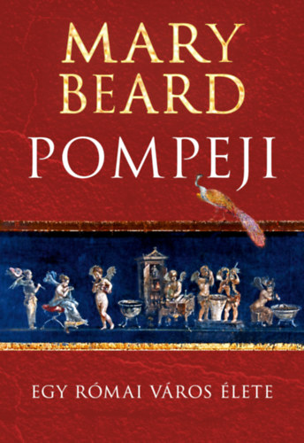 Beard, Mary - Pompeji