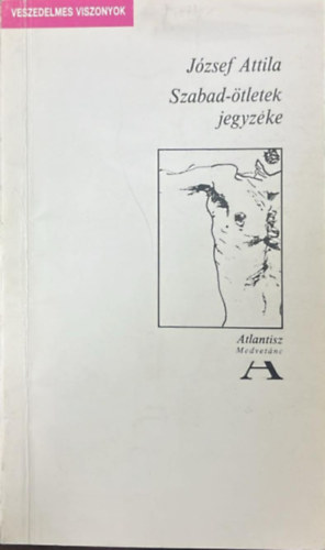 J�zsef Attila - Szabad-�tletek jegyz�ke