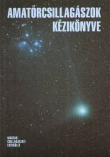 Mizser Attila - Amatrcsillagszok kziknyve