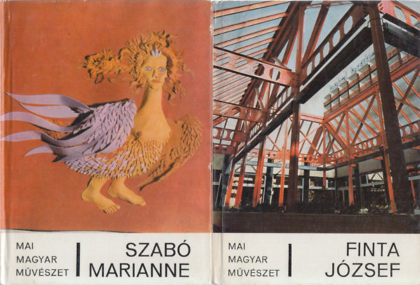 Nagy Ildik, Liptk Irn - 2 db. Mai magyar mvszet (Szab Marianne + Finta Jzsef)