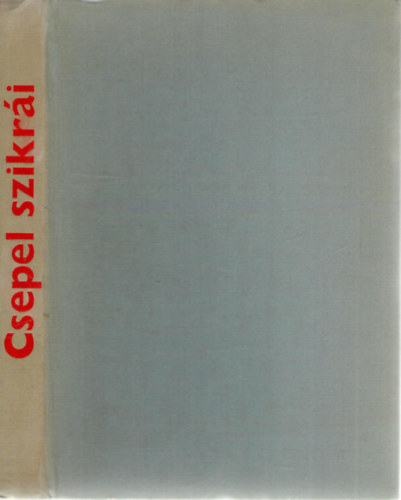 Csepeli Szab Bla (szerk.), Czak Sarolta (szerk.) - ---