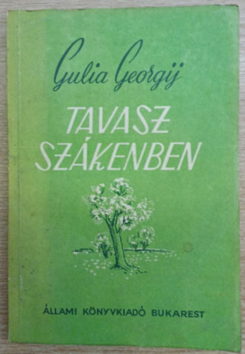 Gulia Georgij - Tavasz Szákenben