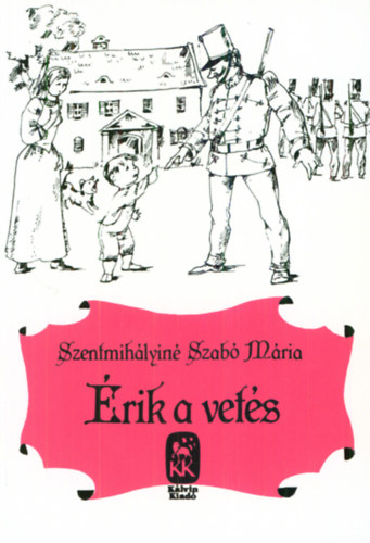 Szentmih�lyin� Szab� M�ria - �rik a vet�s