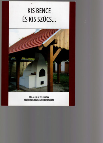 Takcs gnes - Kis Bence s kis Szcs...