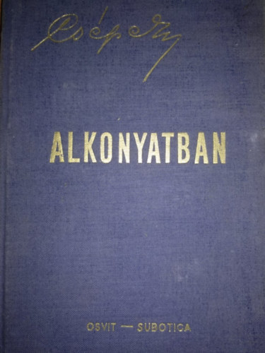 Cs�pe Imre - Alkonyatban