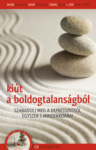 Mark Williams, Zindel Segal, John Teasdale - Ki�t a boldogtalans�gb�l - CD mell�klet n�lk�l?