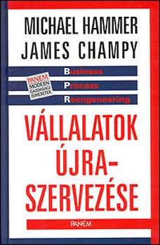 Hammer, M.-Champy, J. - V�llalatok �jraszervez�se