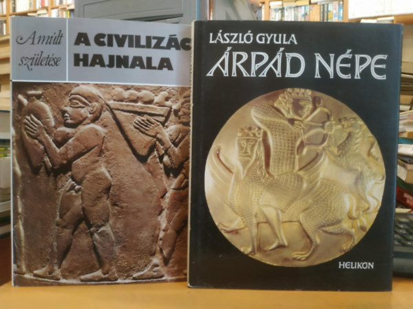 Lszl Gyula, David and Joan Oates - 2 db A civilizci hajnala (A mlt szletse) + rpd npe