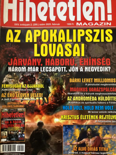 Szűcs Róbert (főszerk.) - Hihetetlen! magazin XXV. évfolyam 2. (280.) szám 2025. február