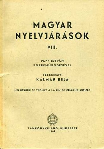Klmn Bla (szerk.) - Magyar Nyelvjrsok VIII.