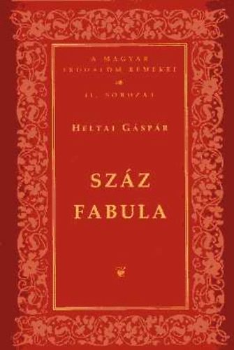 Heltai G�sp�r - Sz�z fabula