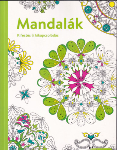 Mandalák (Kifestés & kikapcsolódás)