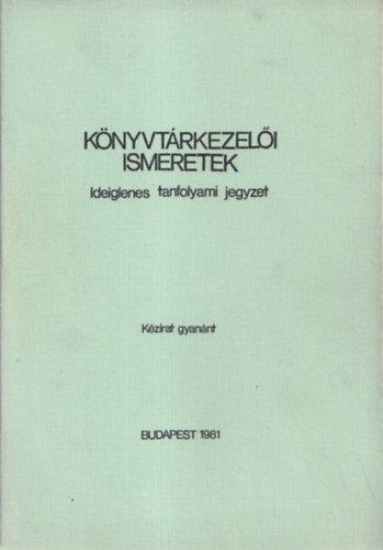 Pintr Mrta-Ferenczy Endrn - Knyvtrkezeli ismeretek