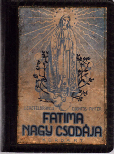 J. Castelbranco - Fatima nagy csod�ja