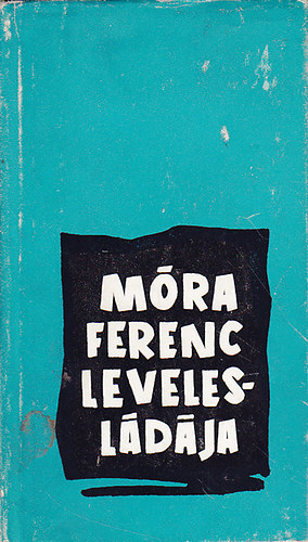M�ra Ferenc - M�ra Ferenc levelesl�d�ja
