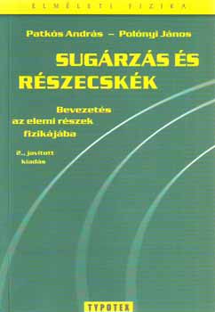 Patks Andrs-Polnyi Jnos - Sugrzs s rszecskk