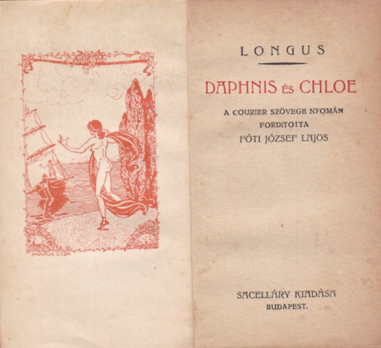 Longus (ford. Fti Jzsef) - Daphnis s Chloe