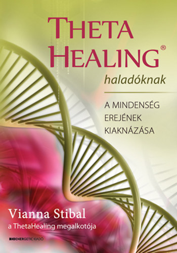 Vianna Stibal - ThetaHealing haladknak