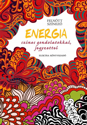 Energia - sz�nes gondolatokkal, jegyzettel