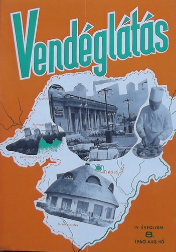 Lzr Gza (szerk.) - Vendglts IV. vfolyam 8. szm (1960)