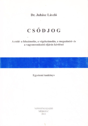 Dr. Juhsz Lszl - Csdjog