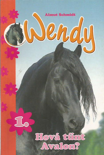 Almut Schmidt - Wendy 1. - Hov� t�nt Avalon?