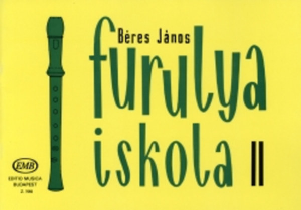 Bres Jnos - Furulyaiskola II.