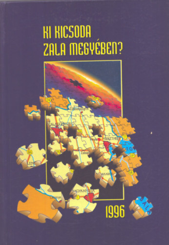 Rikli Ferenc (fel. szerk.) - Ki kicsoda Zala megyben?