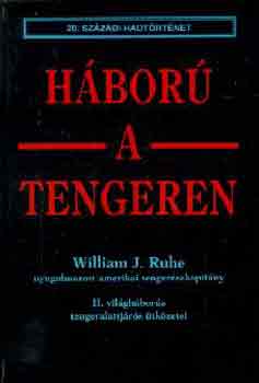 William J. Ruhe - Háború a tengeren