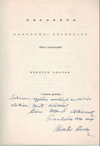 Násztor Sándor - Orosháza gazdasági földrajza