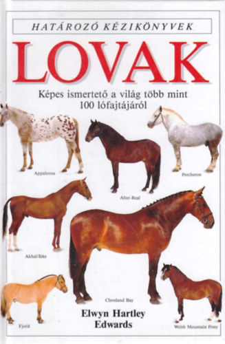 Elwyn Hartley Edwards - Lovak - Hatroz kziknyvek