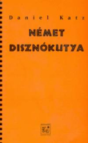 Daniel Katz - Nmet disznkutya
