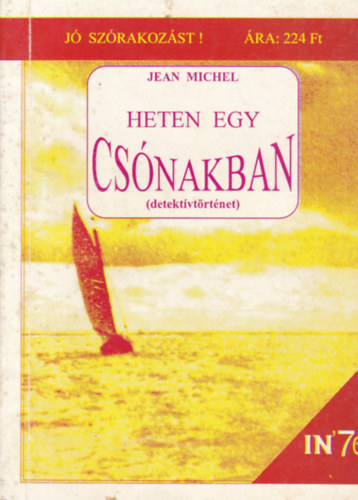 Jean Micheal - Heten egy Csónakban (Detektívtörténet)